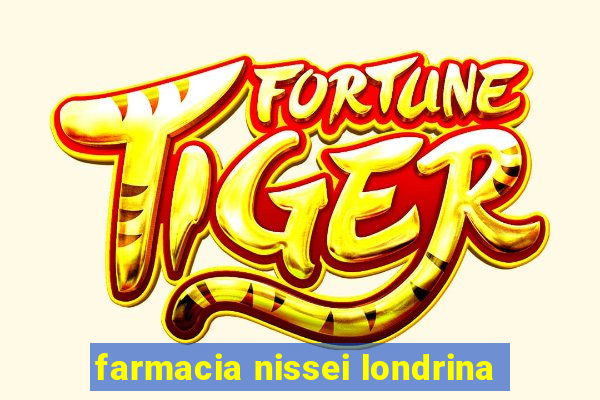 farmacia nissei londrina